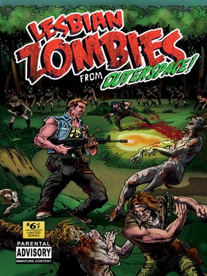 cover image of Lesbian Zombies From Outer Space, Issue 6